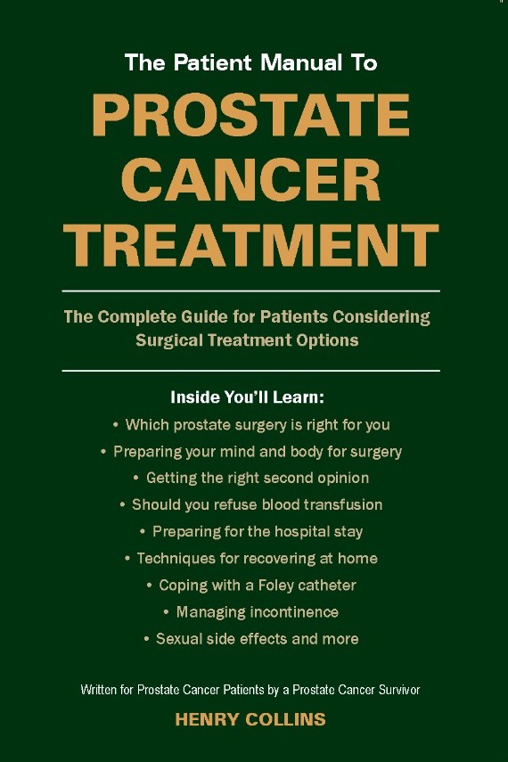 Cover of The Patient Manual to Prostate Cancer Treatment